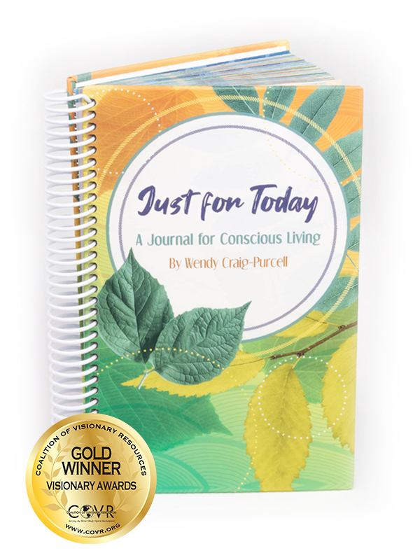 Just for Today: A Journal for Conscious Living