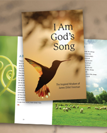 I Am God's Song: The Inspired Wisdom of James Dillet Freeman - Print Version