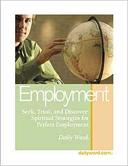 Spiritual Strategies For Perfect Employment From Daily Word®