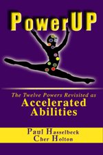 Power Up: The Twelve Powers Revisited