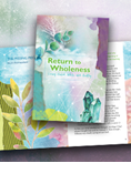 Return to Wholeness: Living Healed, Whole, and Healthy - Print Version