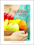Weight Loss The Spiritual Way: Encouragement From Daily Word