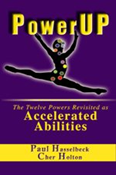 Power Up: The Twelve Powers Revisited